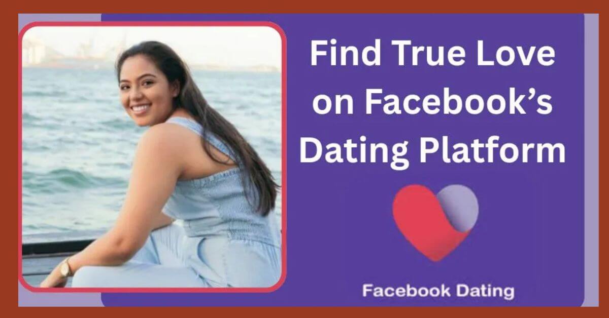 Facebook Dating for Singles